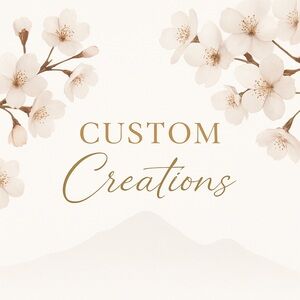 “Jenny Leigh” Custom Creations